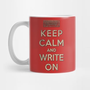 Keep Calm and Write On Mug